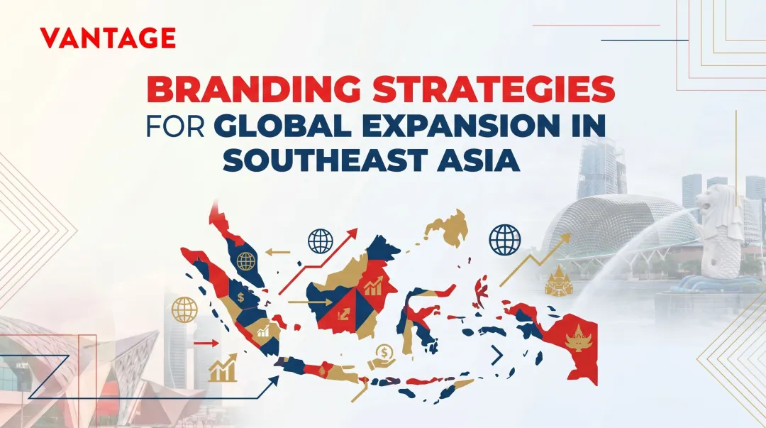 Branding Strategies for Global Expansion in Southeast Asia