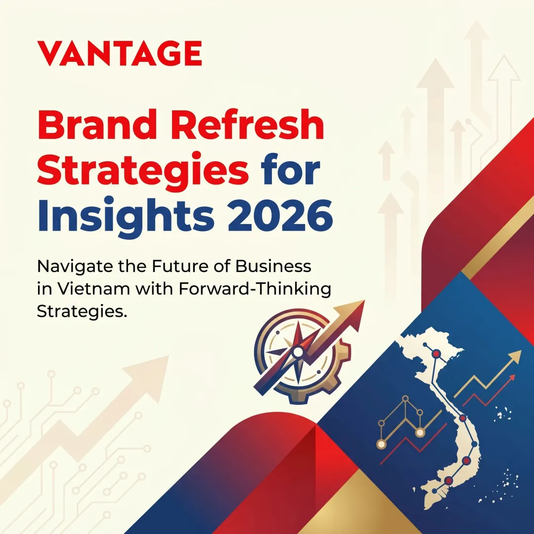 Brand Refresh Strategies for Vietnam: Key Insights 2026
