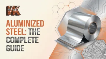 Aluminized Steel: The Complete Guide