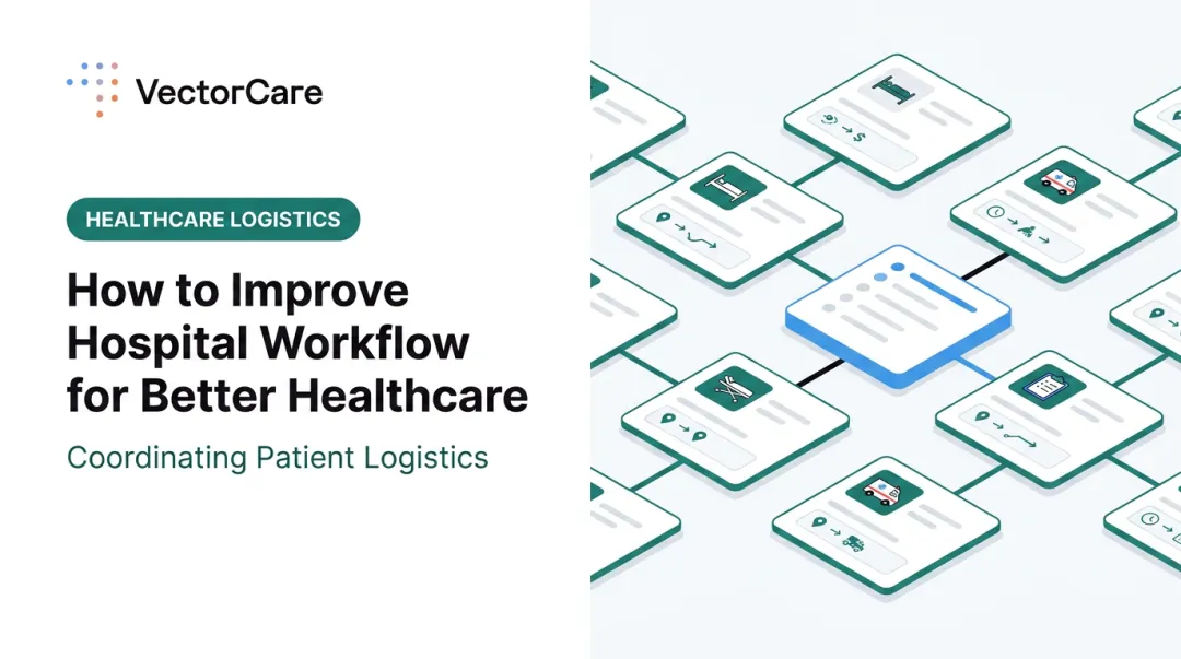 How to Improve Hospital Workflow for Better Healthcare