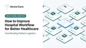 How to Improve Hospital Workflow for Better Healthcare