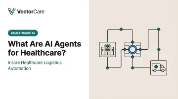 What Are AI Agents for Healthcare?