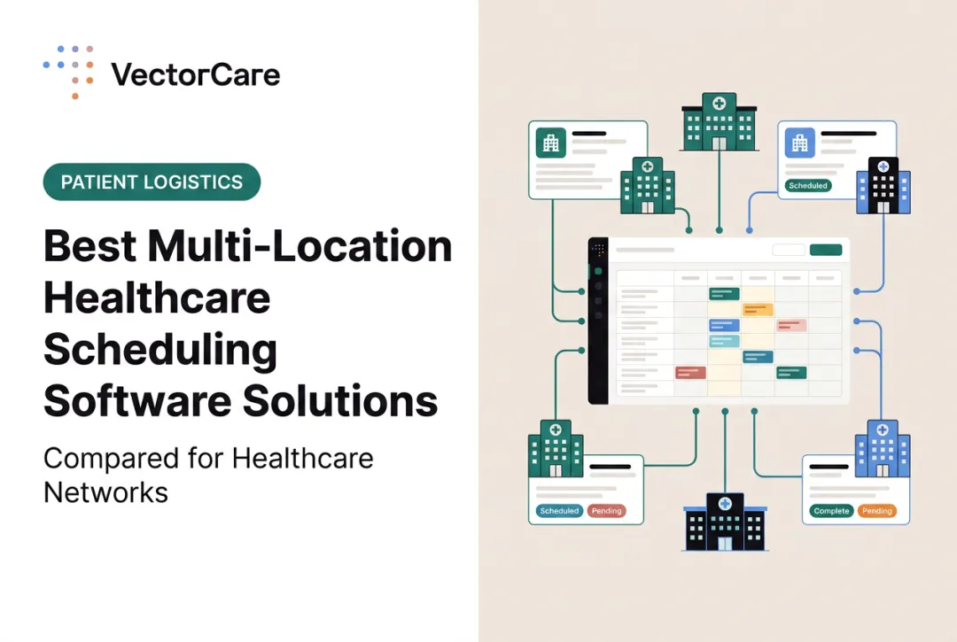 Best Multi-Location Healthcare Scheduling Software Solutions