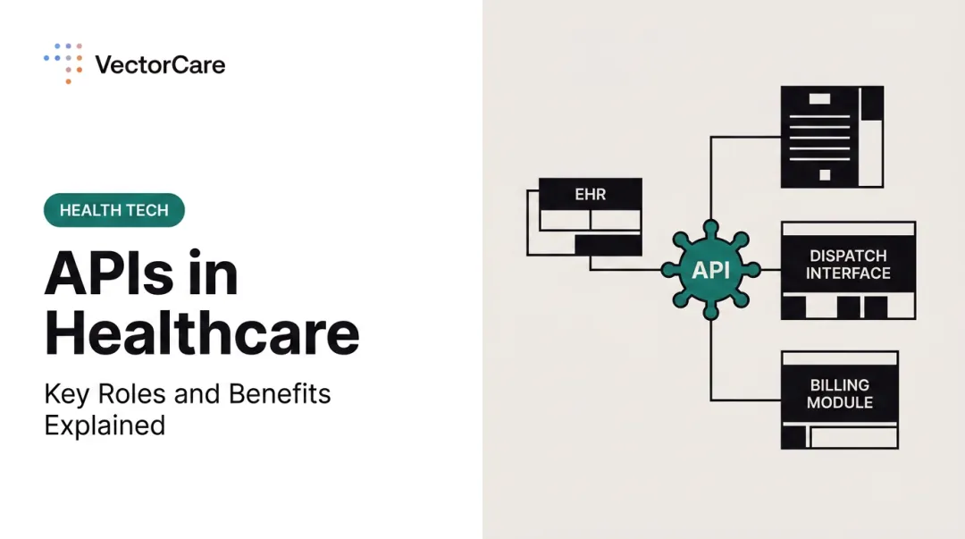 APIs in Healthcare: Key Roles and Benefits Explained