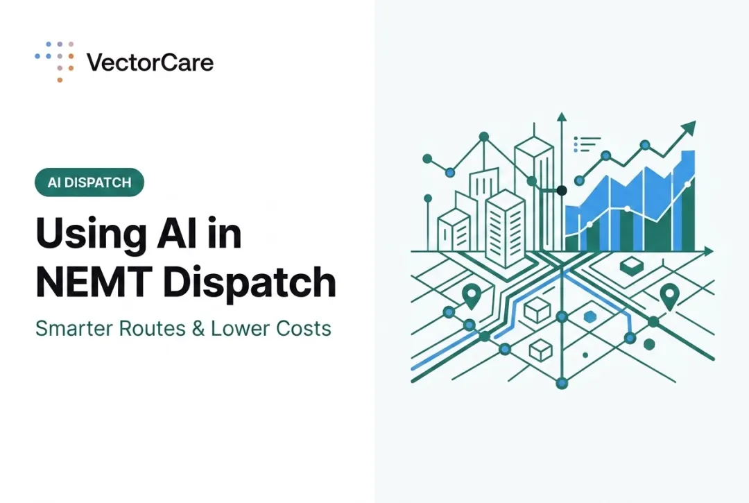 Using AI in NEMT Dispatch: Smarter Routes & Lower Costs