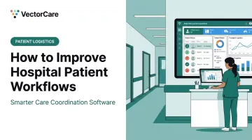 How to Improve Hospital Patient Workflows
