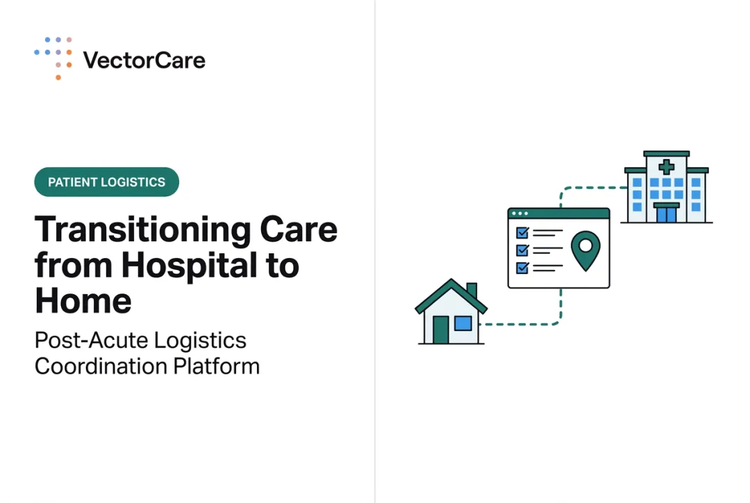 Transitioning Care from Hospital to Home