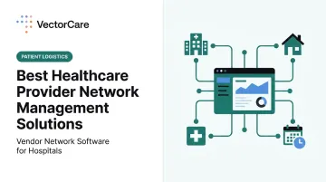 Healthcare Provider Network Management Solutions