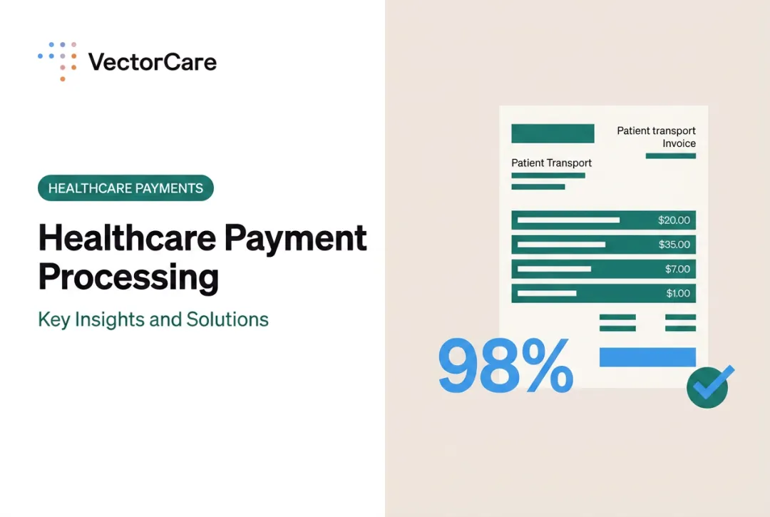 Healthcare Payment Processing: Key Insights and Solutions
