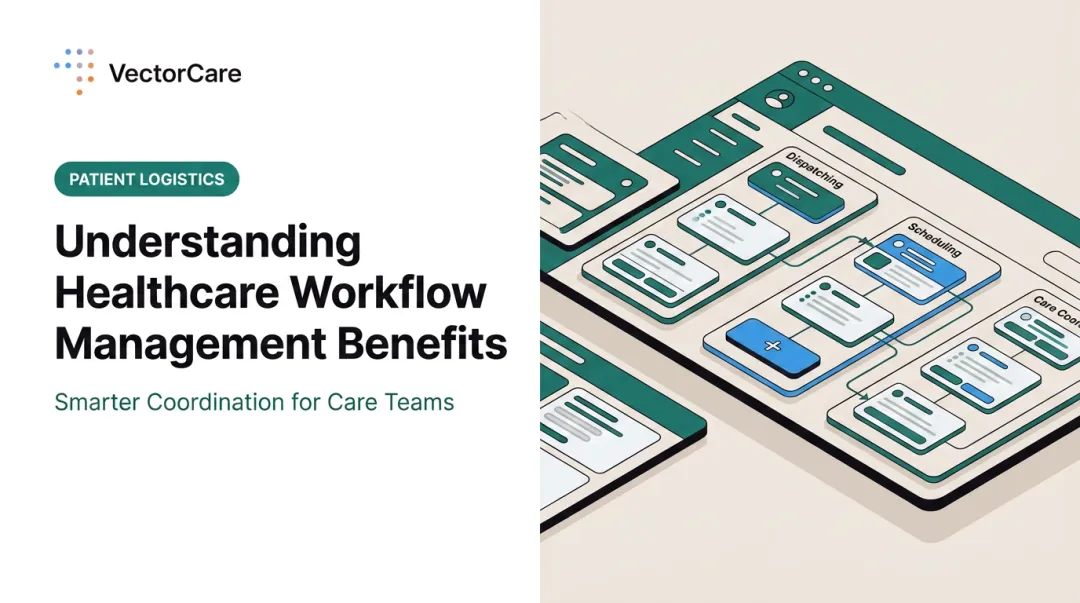 Understanding Healthcare Workflow Management Benefits