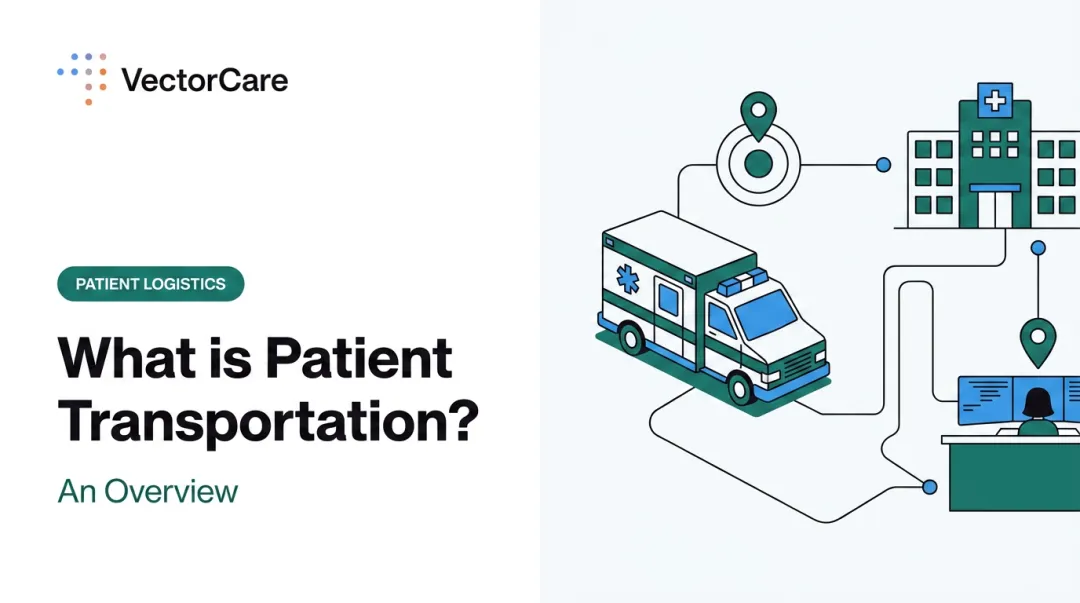 What is Patient Transportation? An Overview