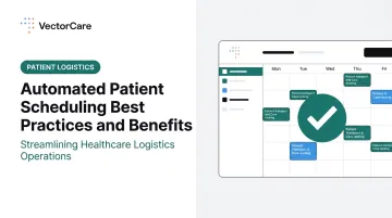 Automated Patient Scheduling Best Practices and Benefits