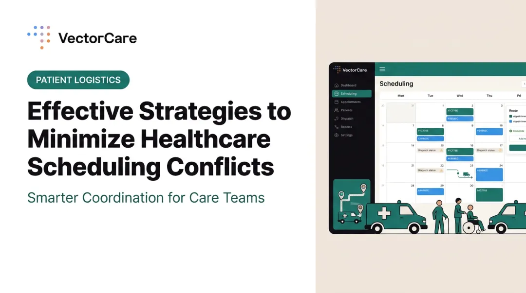 Effective Strategies to Minimize Healthcare Scheduling Conflicts