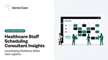 Healthcare Staff Scheduling Consultant Insights