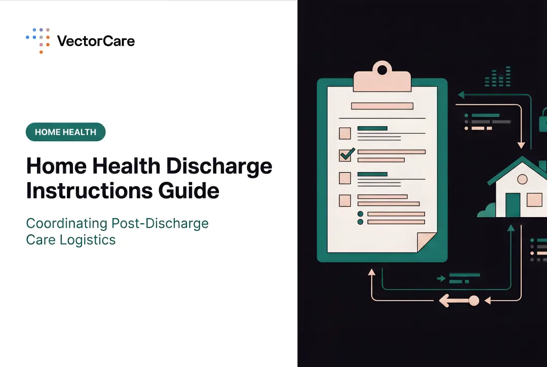 Home Health Discharge Instructions Guide