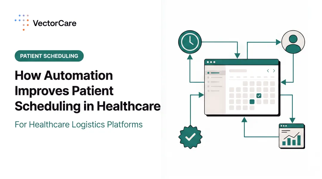 How Automation Improves Patient Scheduling in Healthcare