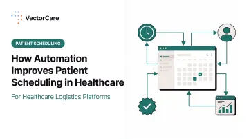 How Automation Improves Patient Scheduling in Healthcare