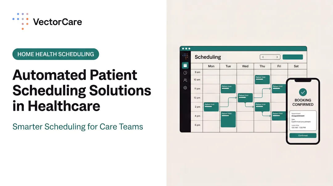 Automated Patient Scheduling Solutions in Healthcare