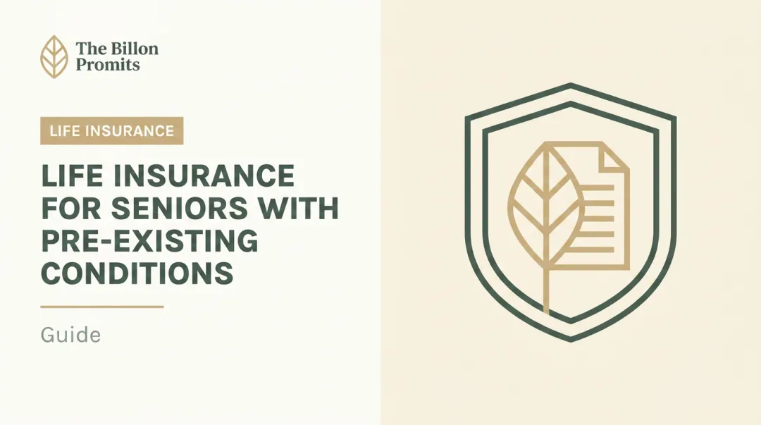 Life Insurance for Seniors With Pre-Existing Conditions: Guide