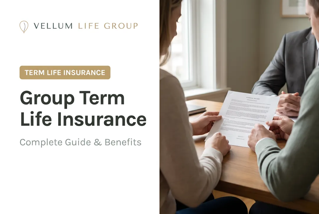 Group Term Life Insurance: Complete Guide & Benefits