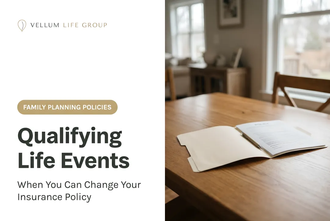 Qualifying Life Events: When You Can Change Your Insurance Policy