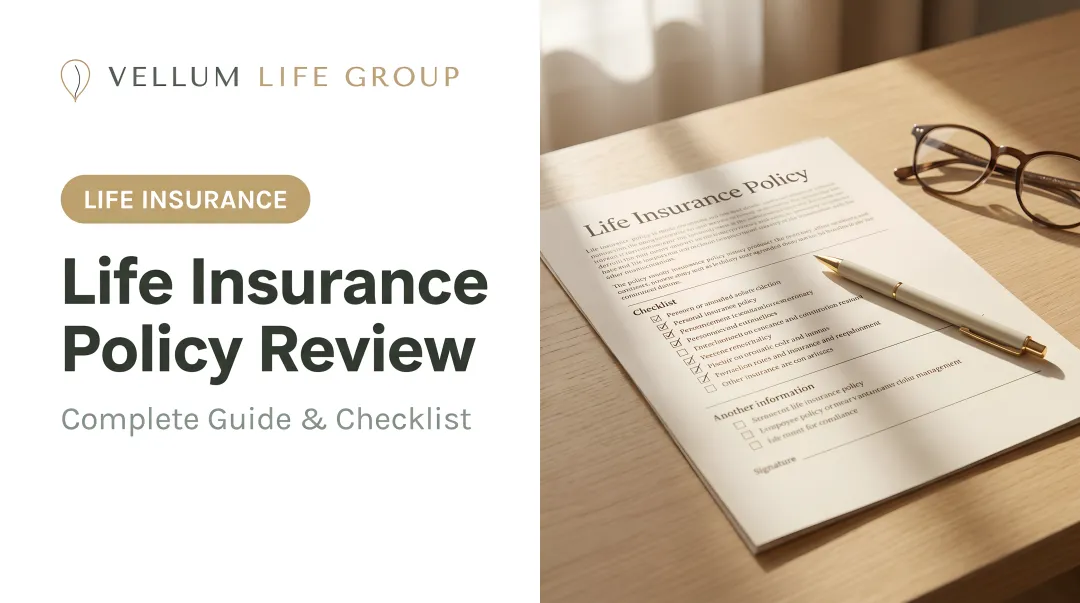 Life Insurance Policy Review: Complete Guide & Checklist