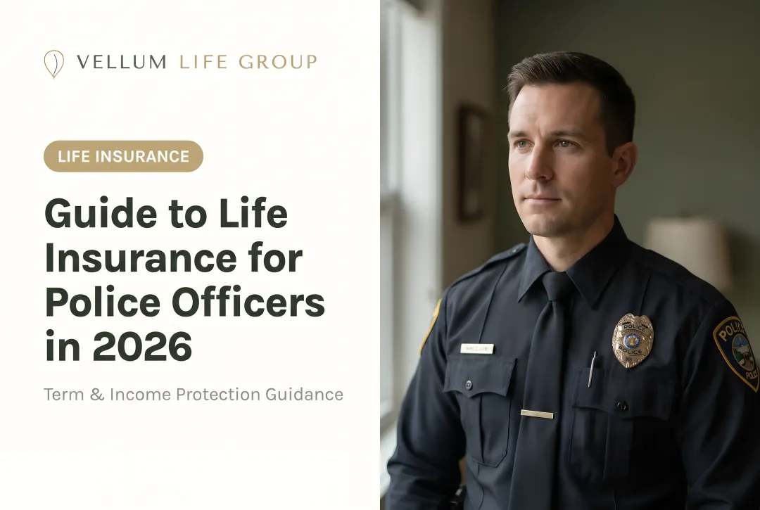 Guide to Life Insurance for Police Officers in 2026