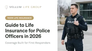 Guide to Life Insurance for Police Officers in 2026
