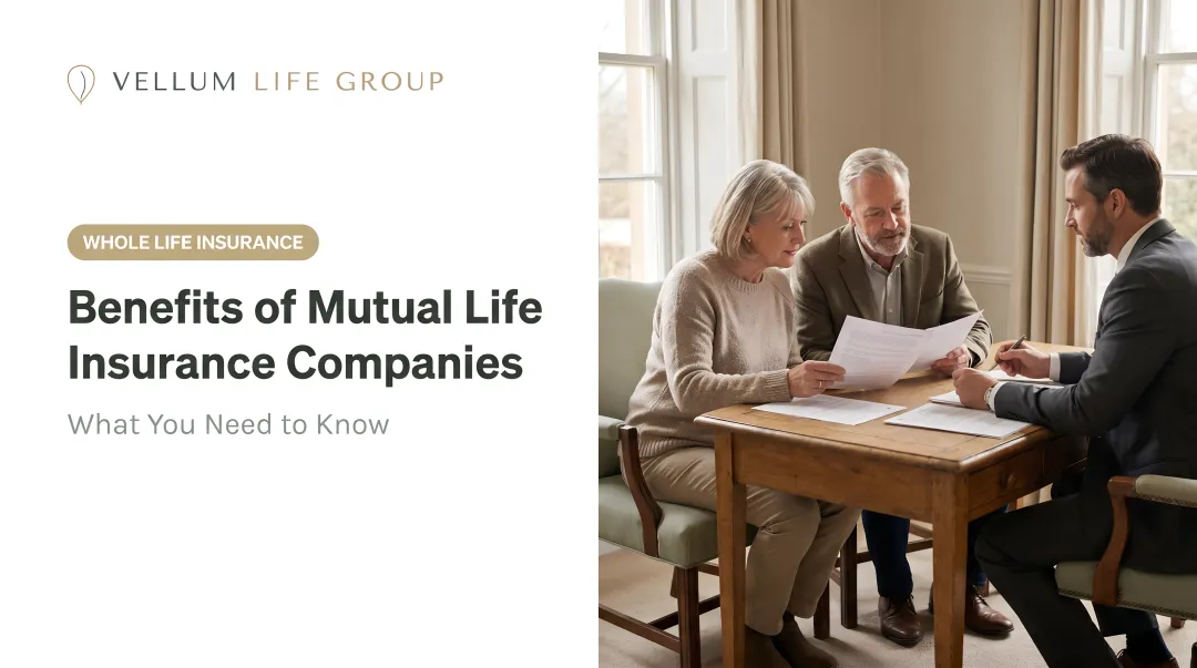 Benefits of Mutual Life Insurance Companies: What You Need to Know