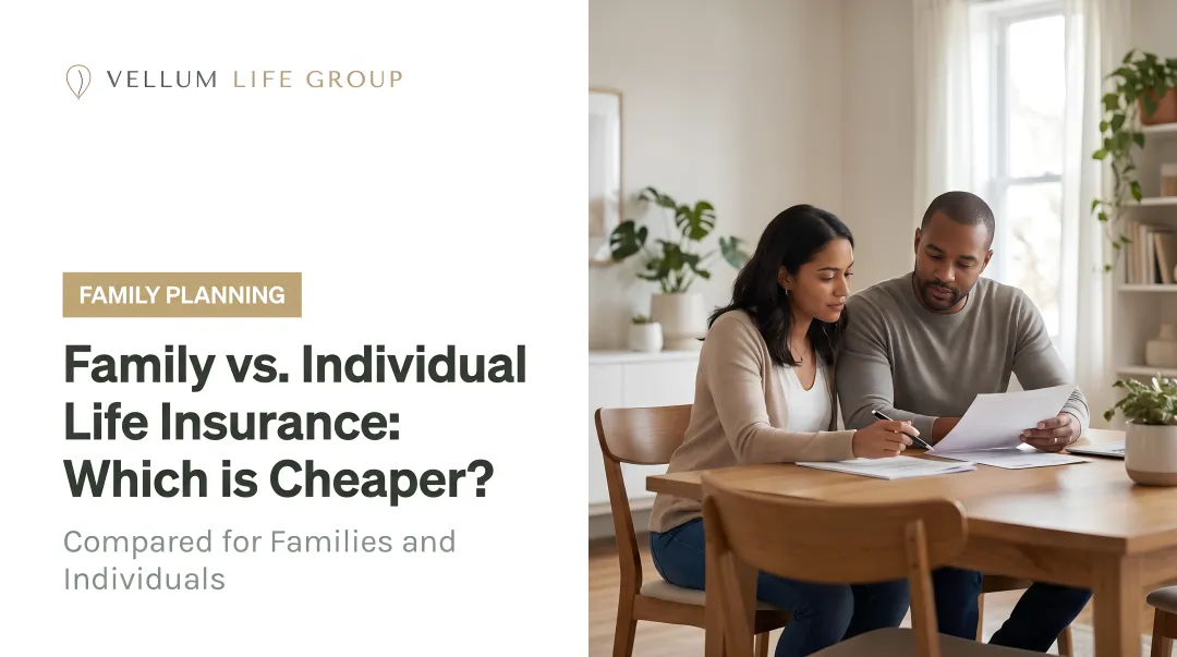 Family vs. Individual Life Insurance: Which is Cheaper?