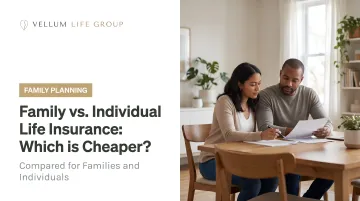 Family vs. Individual Life Insurance: Which is Cheaper?