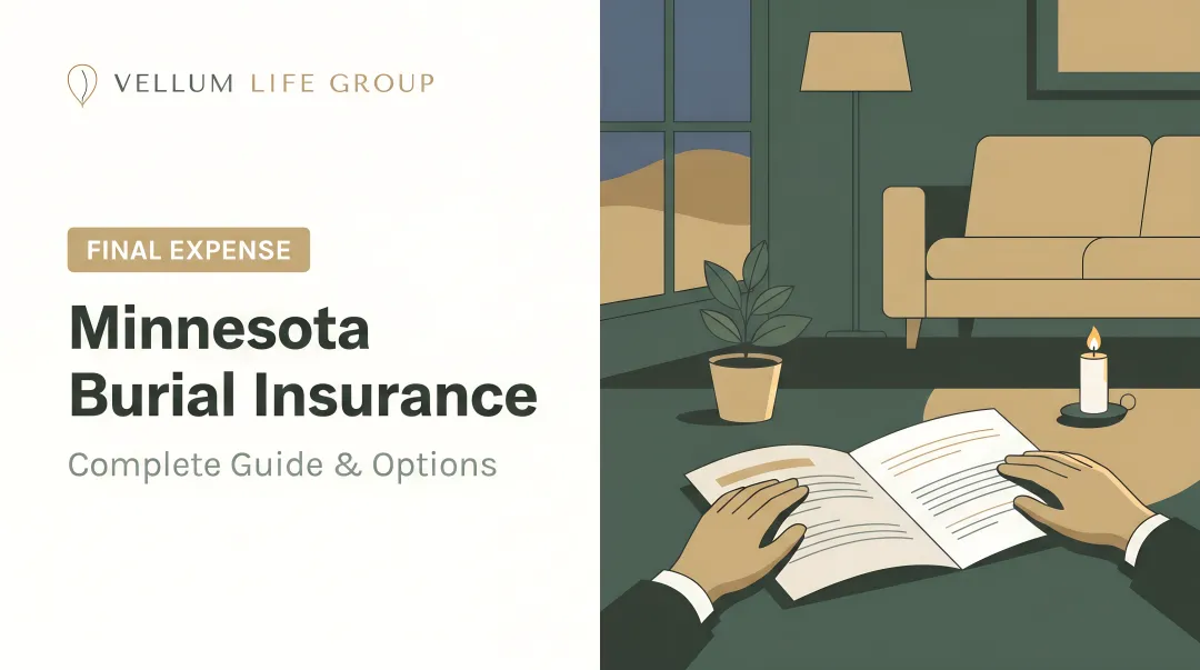 Minnesota Burial Insurance: Complete Guide &amp; Options