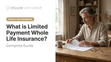 What is Limited Payment Whole Life Insurance? Complete Guide