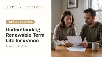 Understanding Renewable Term Life Insurance: Benefits & Guide