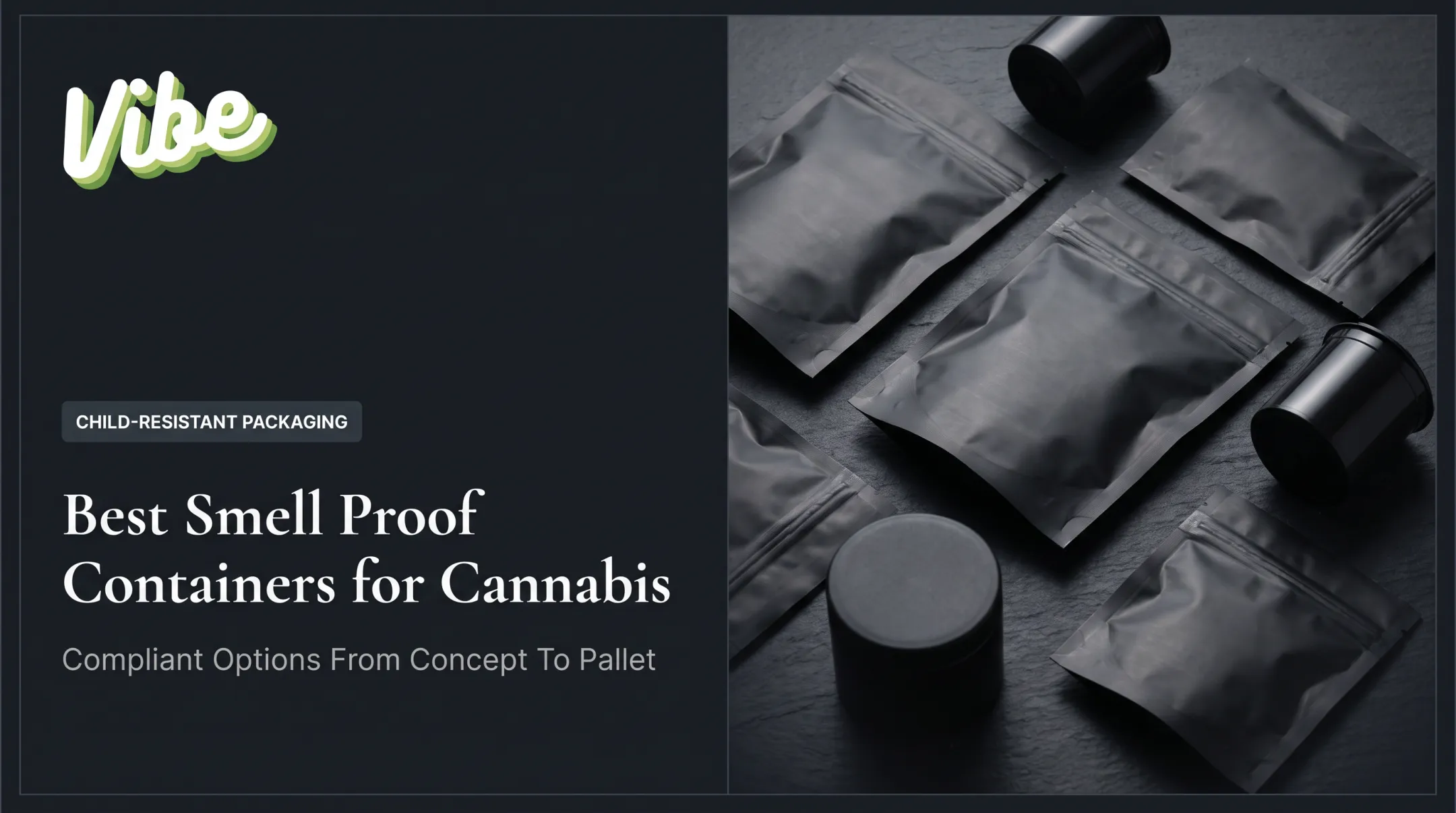 Best Smell Proof Containers for Cannabis