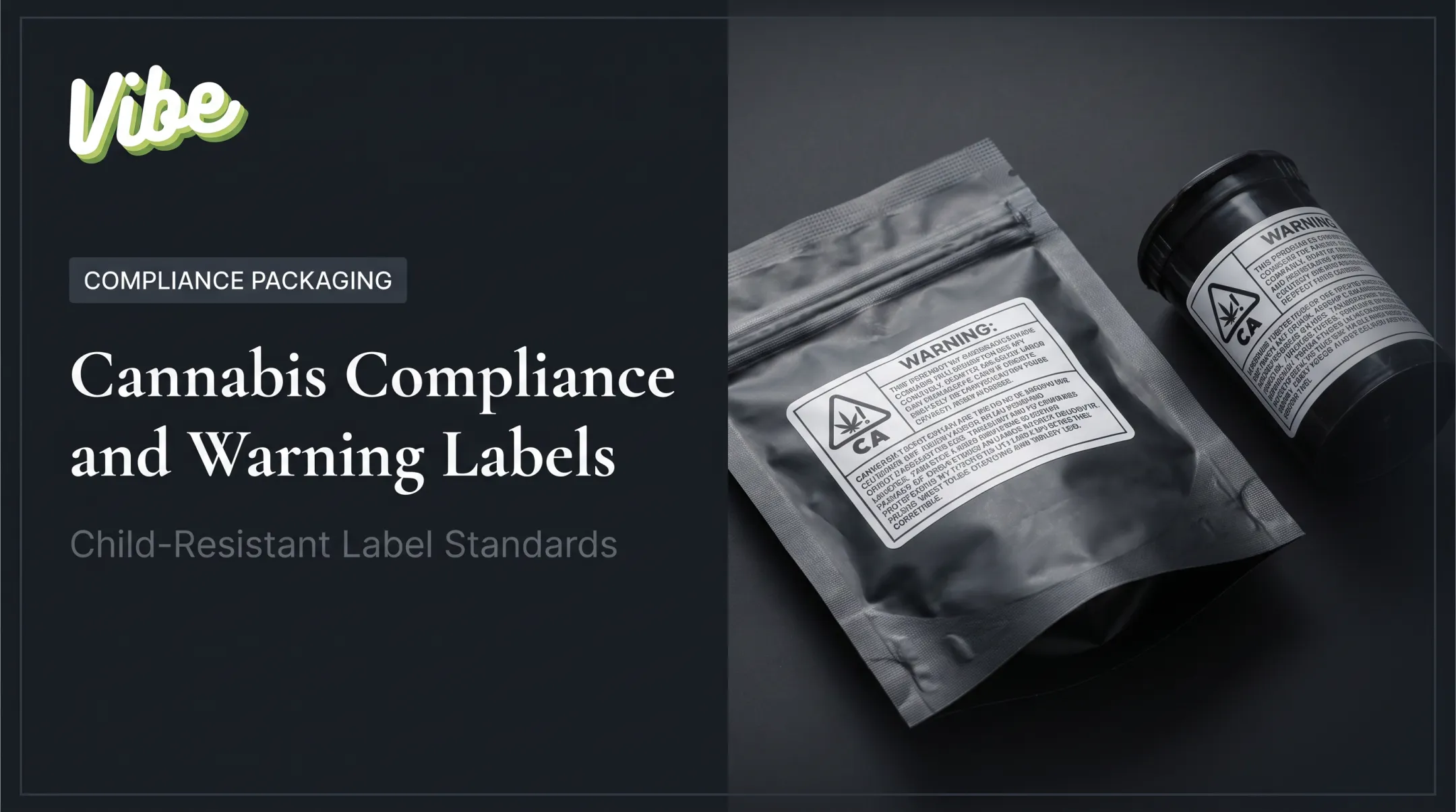 Cannabis Compliance and Warning Labels