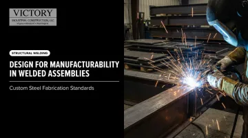 Design for Manufacturability in Welded Assemblies