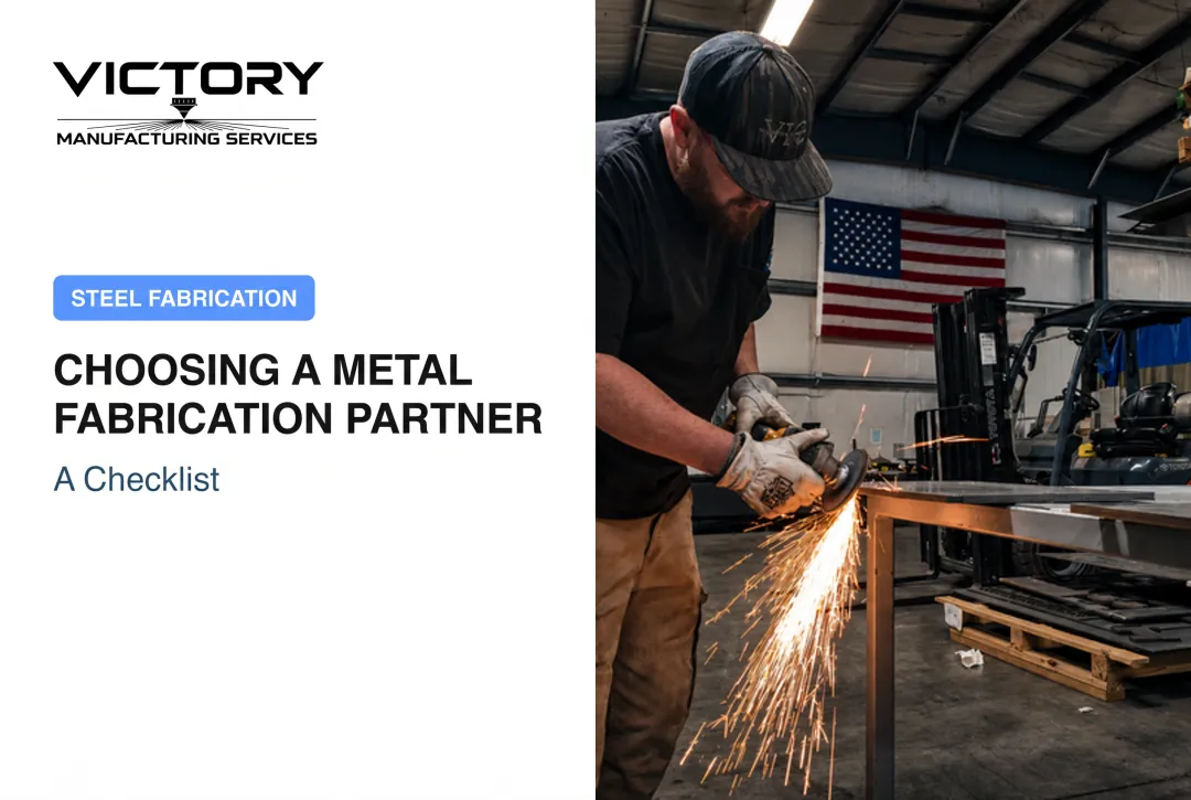 Choosing a Metal Fabrication Partner: A Checklist