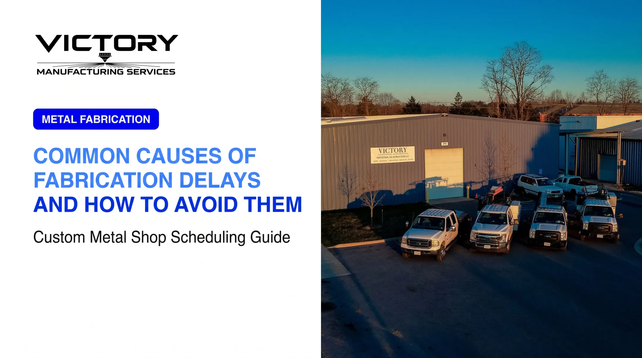 Common Causes of Fabrication Delays and How to Avoid Them