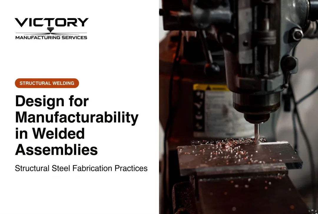 Design for Manufacturability in Welded Assemblies