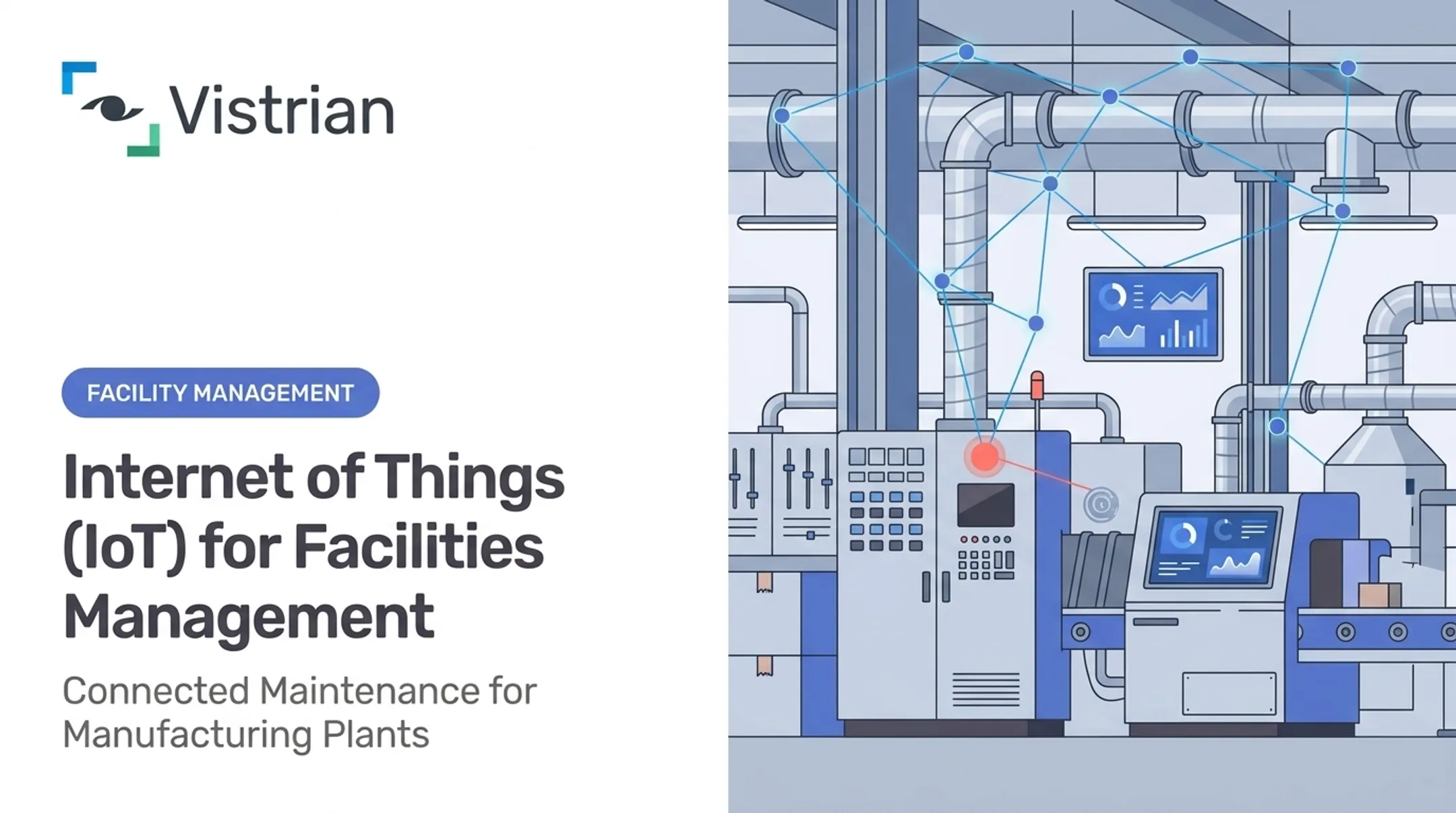 Internet of Things (IoT) for Facilities Management
