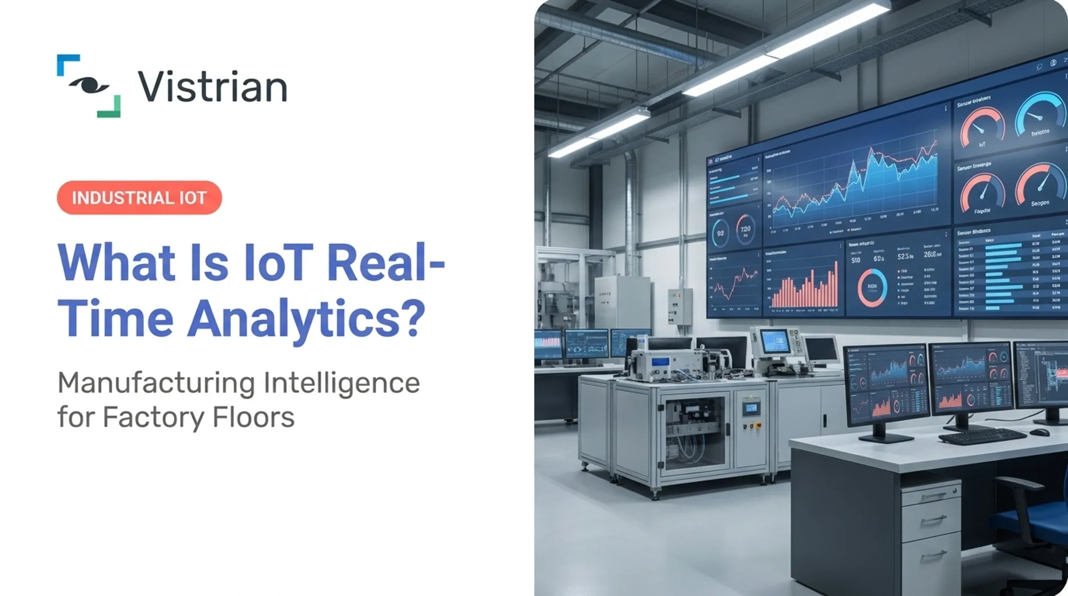 What Is IoT Real-Time Analytics?