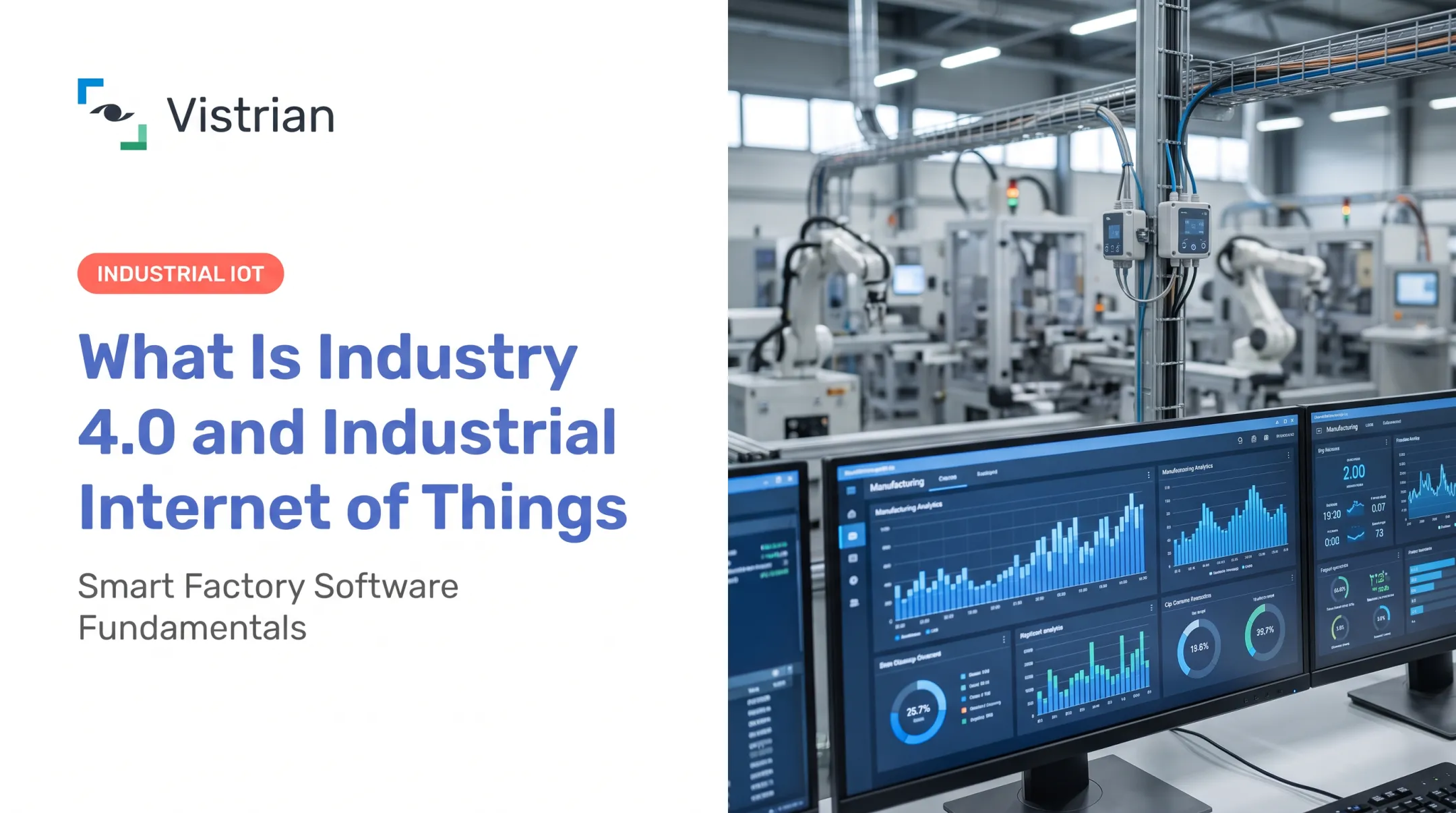What Is Industry 4.0 and Industrial Internet of Things