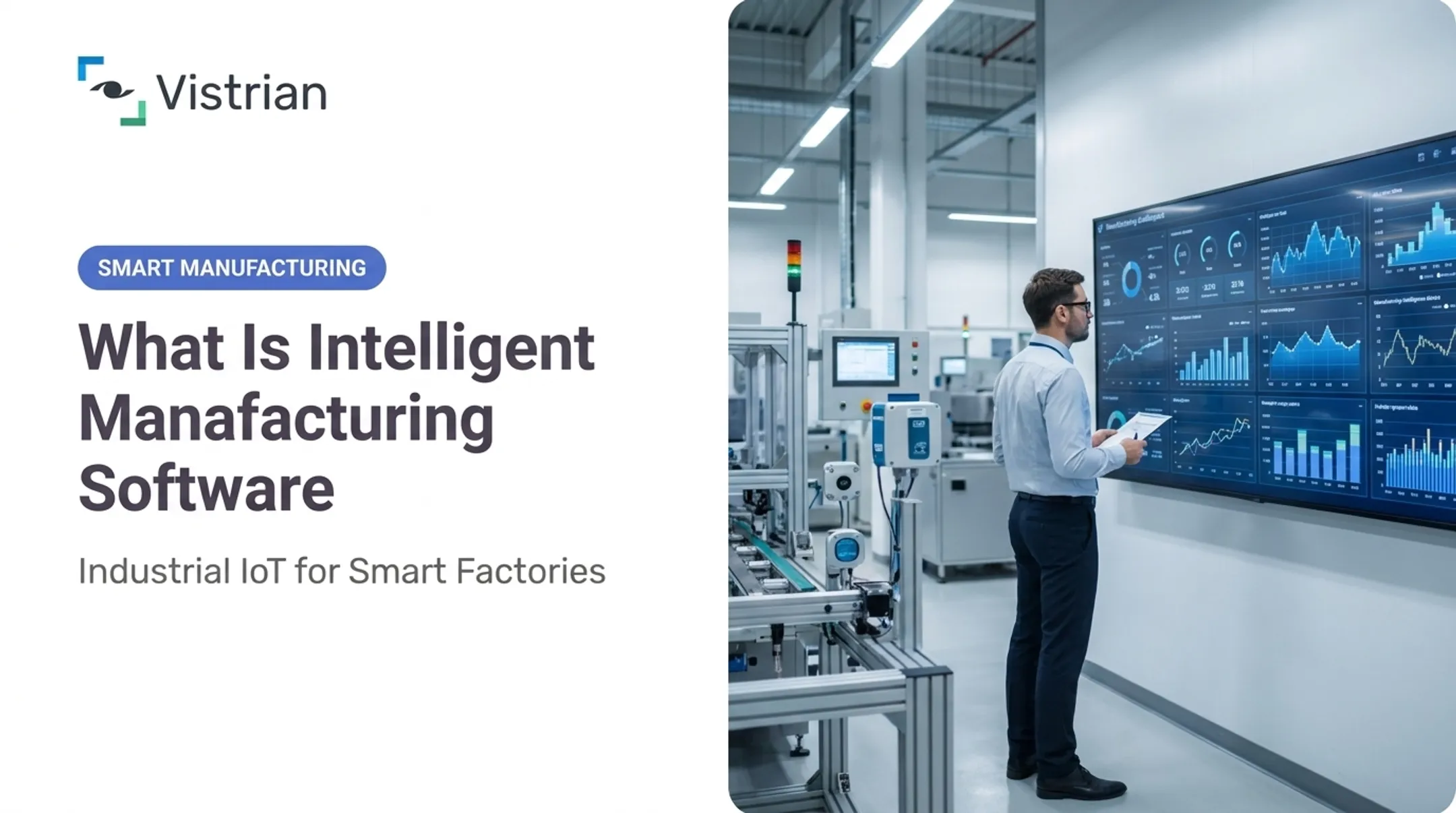 What Is Intelligent Manufacturing Software