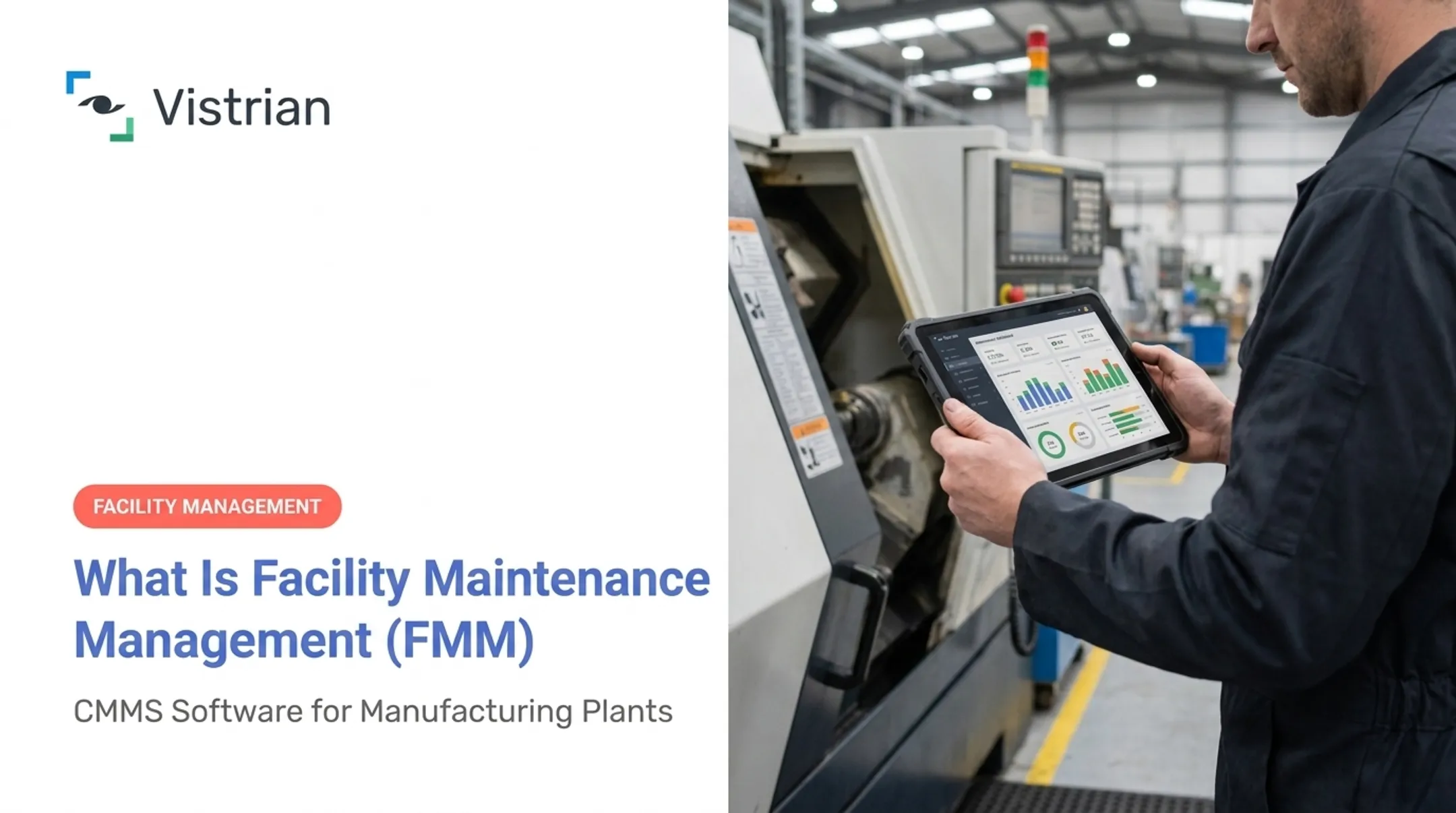 What Is Facility Maintenance Management (FMM)