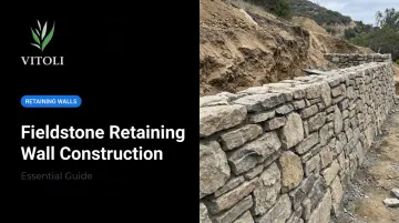 Fieldstone Retaining Wall Construction: Essential Guide