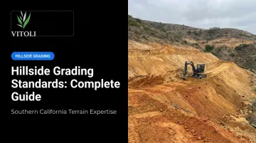 Hillside Grading Standards: Complete Guide