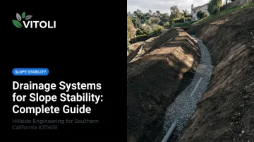 Drainage Systems for Slope Stability: Complete Guide