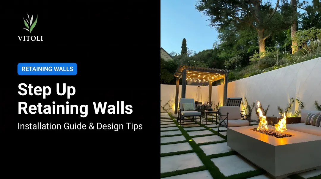 Step Up Retaining Walls: Installation Guide & Design Tips