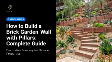 How to Build a Brick Garden Wall with Pillars: Complete Guide